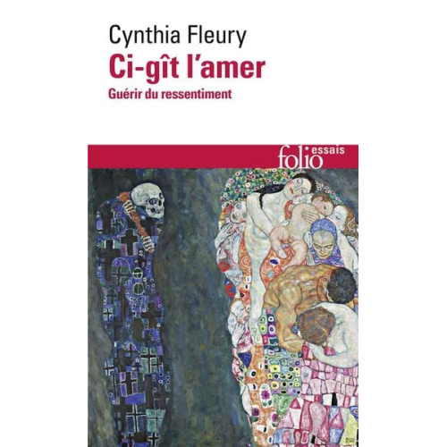 Cynthia Fleury - Ci-gît l'amer