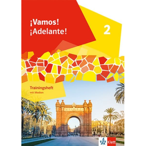¡Vamos! ¡Adelante! 2. Trainingsheft mit Medien 2. Lernjahr