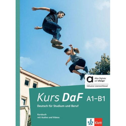 Steve Bahn Friederike Jin Martina Nied Curcio Nicole Schäfer Kathrin Schweiger - Kurs DaF A1-B1 - Hybride Ausgabe allango