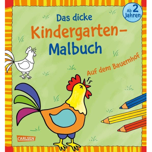 Ausmalbilder für Kita-Kinder: Das dicke Kindergarten-Malbuch: Auf dem Bauernhof