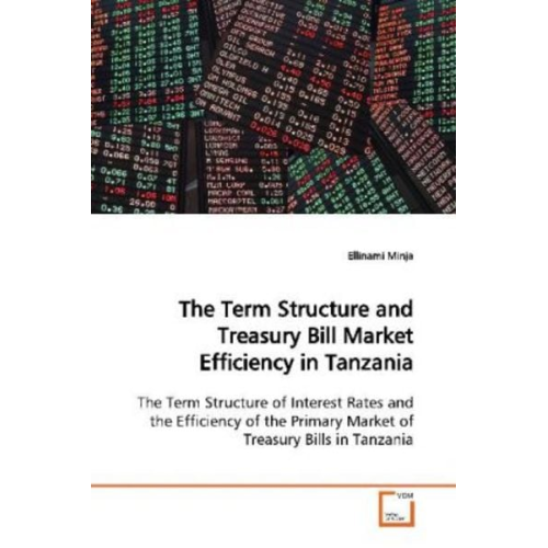 Ellinami Minja - Minja, E: The Term Structure and Treasury Bill Market Effici