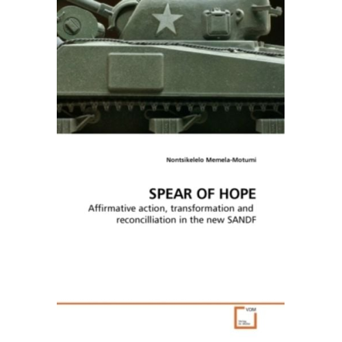 Nontsikelelo Memela-Motumi - Memela-Motumi, N: SPEAR OF HOPE