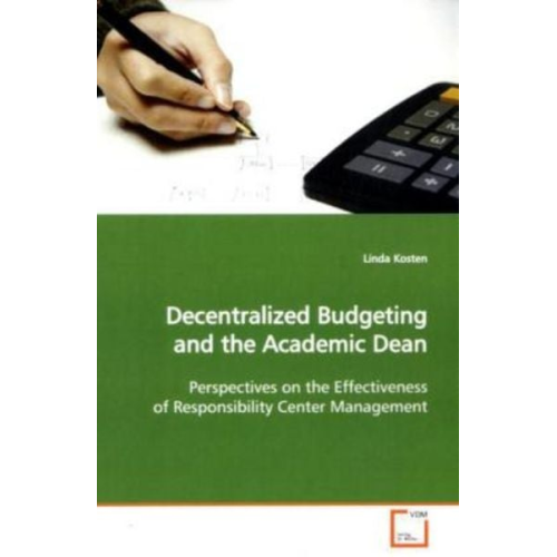 Linda Kosten - Kosten, L: Decentralized Budgeting and the Academic Dean