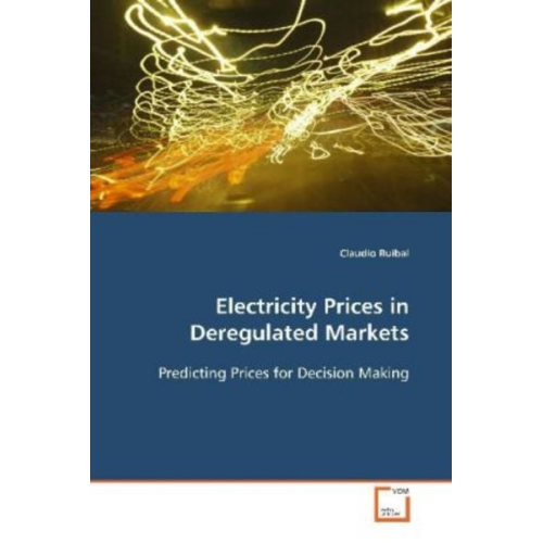 Claudio Ruibal - Ruibal, C: Electricity Prices in Deregulated Markets