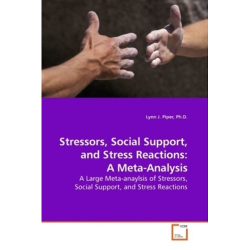Ph. D. Piper - Piper, P: Stressors, Social Support, and Stress Reactions: A