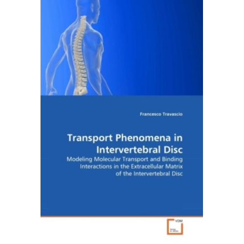 Francesco Travascio - Travascio, F: Transport Phenomena in Intervertebral Disc