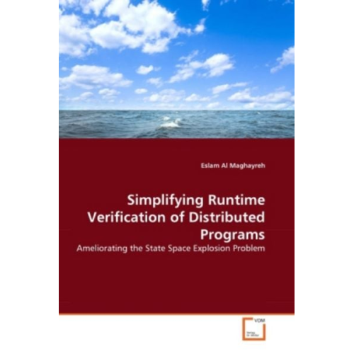 Eslam Al Maghayreh - Al Maghayreh, E: Simplifying Runtime Verification of Distrib