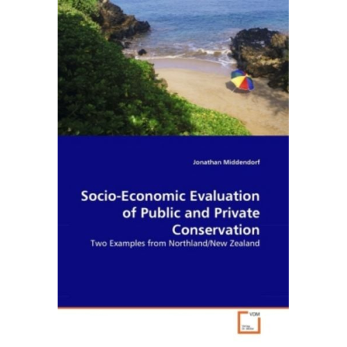Jonathan Middendorf - Middendorf, J: Socio-Economic Evaluation of Public and Priva