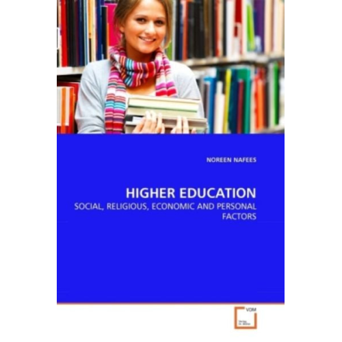 Noreen Nafees - Nafees, N: Higher Education