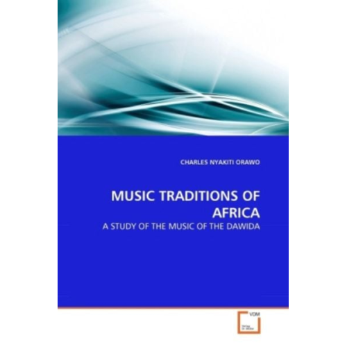 Charles Nyakiti Orawo - Orawo, C: Music Traditions Of Africa