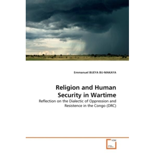 Emmanuel Bueya Bu-Makaya - BU-MAKAYA, E: Religion and Human Security in Wartime