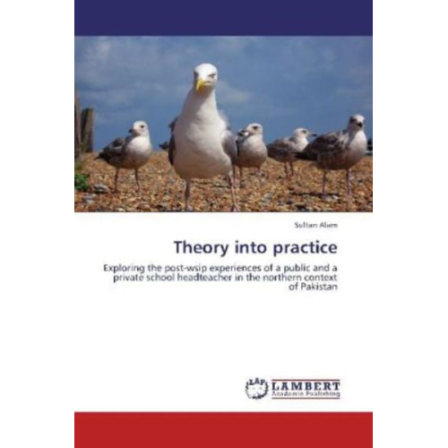 Sultan Alam - Alam, S: Theory into practice