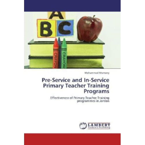 Mohammad Momany - Momany, M: Pre-Service and In-Service Primary Teacher Traini