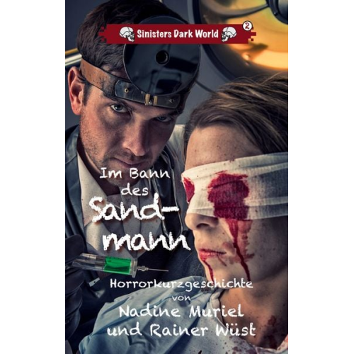 Rainer Wüst Nadine Muriel - Im Bann des Sandmann