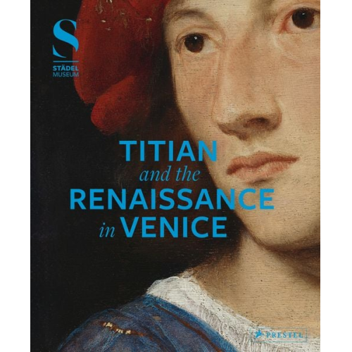 Titian and the Renaissance in Venice