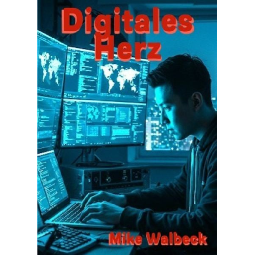 Mike Walbeck - Digitales Herz