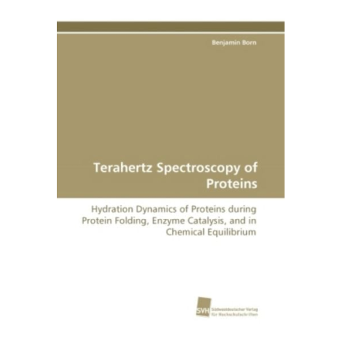 Benjamin Born - Born, B: Terahertz Spectroscopy of Proteins