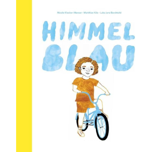 Nicole Klocker-Manser Luka Jana Berchtold Matthias Köb - Himmelblau