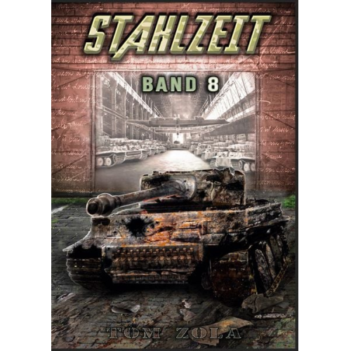 EK-2 Militär Tom Zola - Stahlzeit Band 8