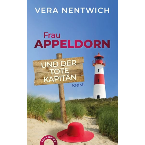 Vera Nentwich - Frau Appeldorn und der tote Kapitän