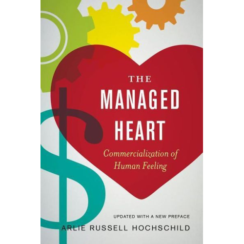 Arlie Russell Hochschild - Managed Heart