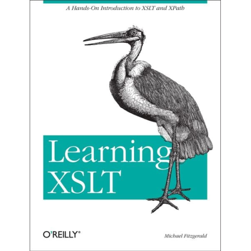 Michael Fitzgerald - Learning XSLT