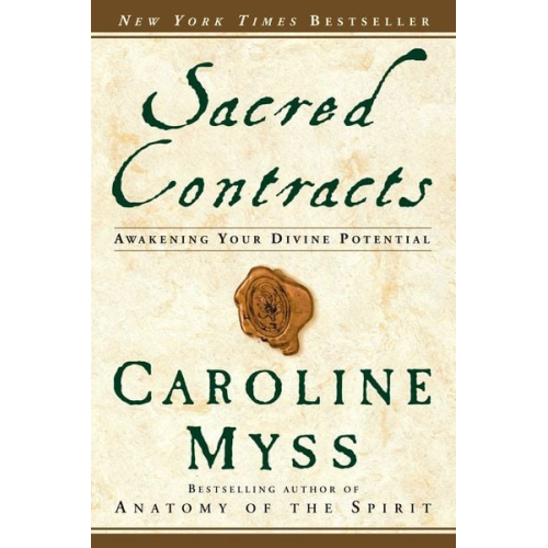 Caroline Myss - Sacred Contracts