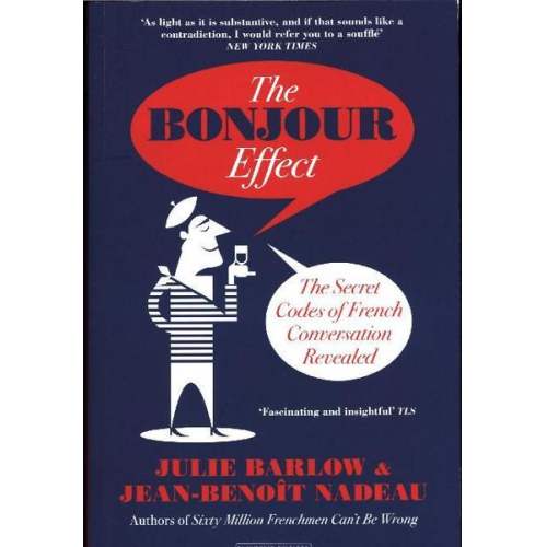 Jean-Benoit Nadeau Julie Barlow - The Bonjour Effect