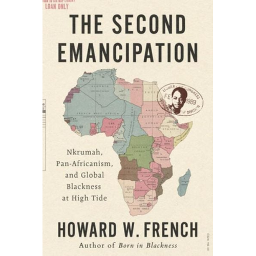 Howard W. French - The Second Emancipation