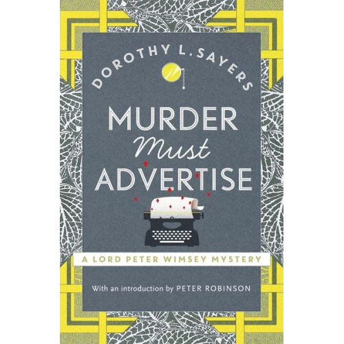 Dorothy L. Sayers - Murder Must Advertise