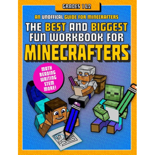 Sky Pony Press - The Best and Biggest Fun Workbook for Minecrafters Grades 1 & 2