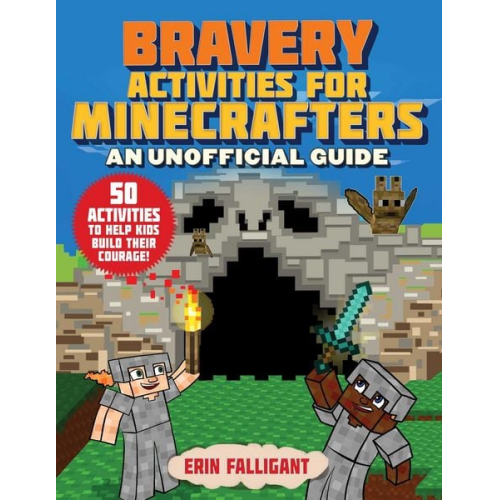 Erin Falligant - Bravery Activities for Minecrafters