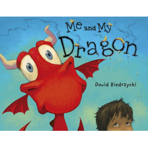 David Biedrzycki - Me and My Dragon