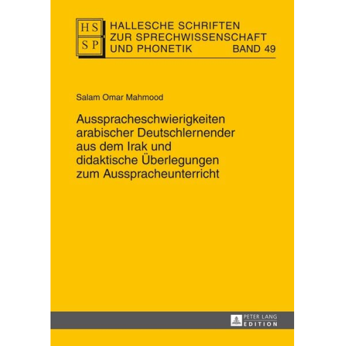 Mahmood - Ausspracheschwierigkeiten arabischer Deutschlernender aus dem Irak und didaktische Überlegungen zum Ausspracheunterricht