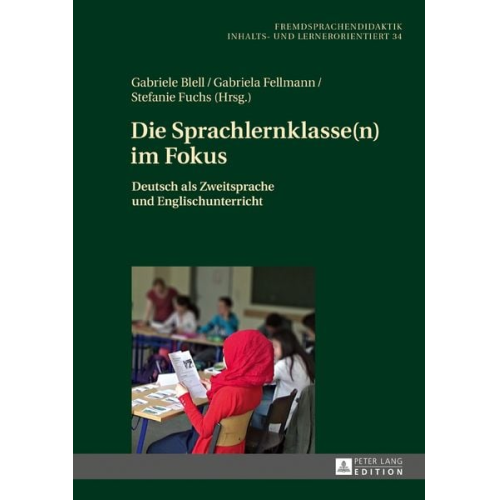 Die Sprachlernklasse(n) im Fokus