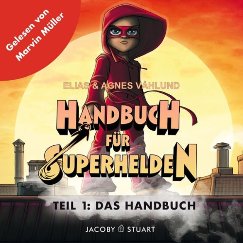 Elias Våhlund Agnes Våhlund - Handbuch für Superhelden