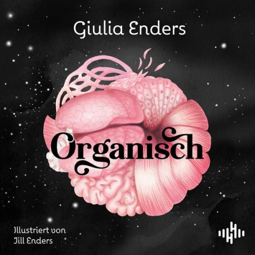 Giulia Enders - Organisch