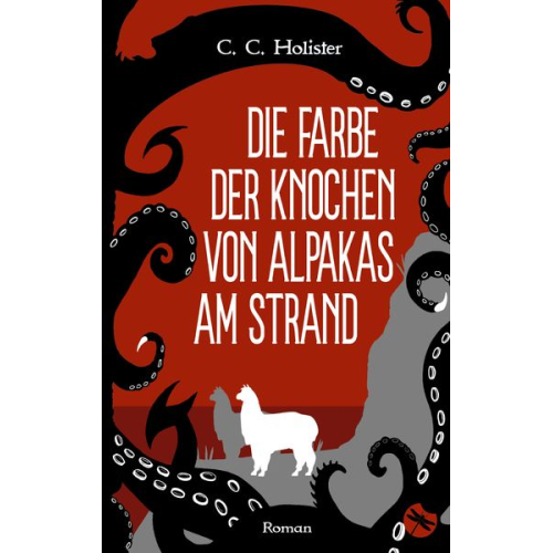 C.C. Holister - Die Farbe der Knochen von Alpakas am Strand