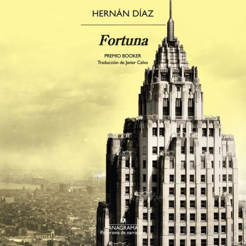 Hernán Díaz - Fortuna