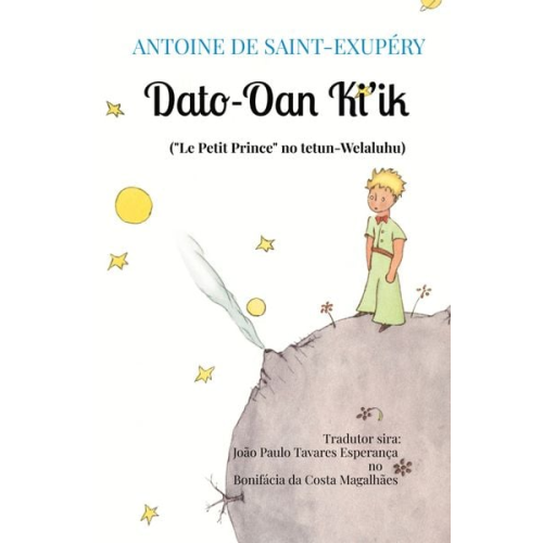 Antoine de Saint-Exupery - Dato-Oan Ki'ik