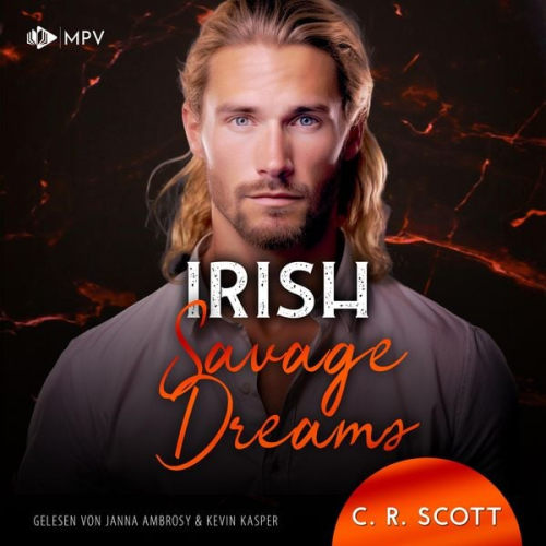 C. R. Scott - Irish Savage Dreams