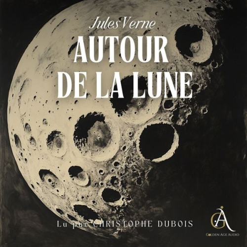 Jules Verne Livres audio en français - Autour de la Lune - Livre Audio