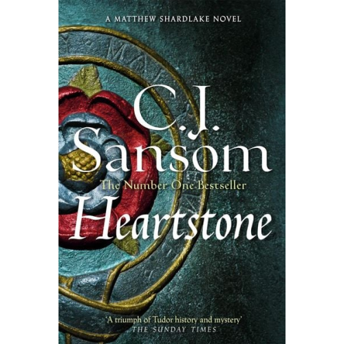 C. J. Sansom - Heartstone