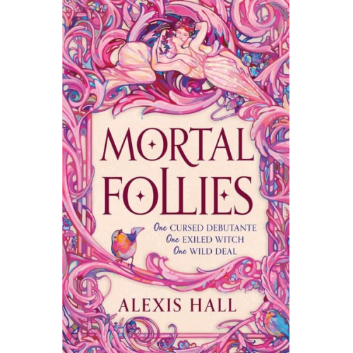 Alexis Hall - Mortal Follies