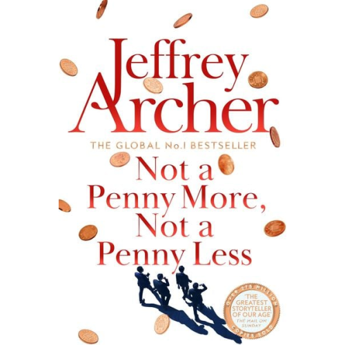 Jeffrey Archer - Not A Penny More, Not A Penny Less