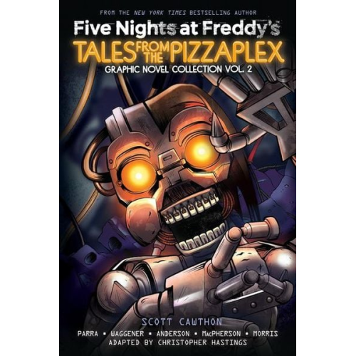 Scott Cawthon Kelly Parra Andrea Waggener - Five Nights at Freddy's: Tales from the Pizzaplex Graphic Novel Collection Vol. 2