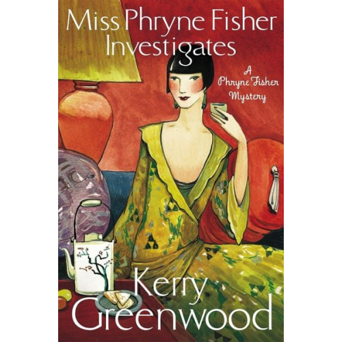 Kerry Greenwood - Miss Phryne Fisher Investigates