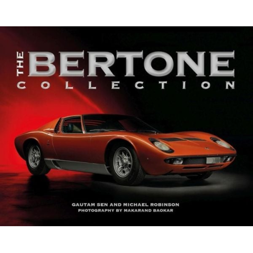 Gautam Sen Michael Robinson - The Bertone Collection