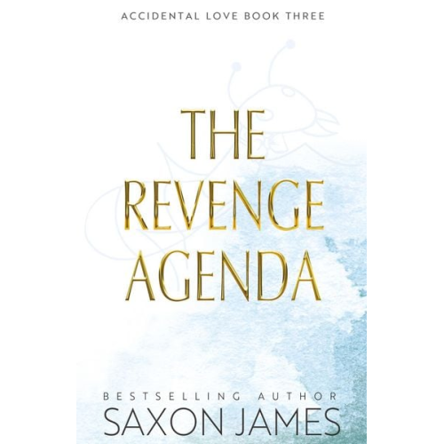 Saxon James - The Revenge Agenda