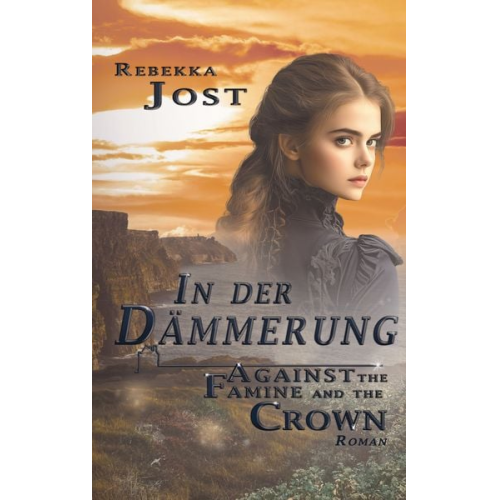 Rebekka Jost - In der Dämmerung Band II